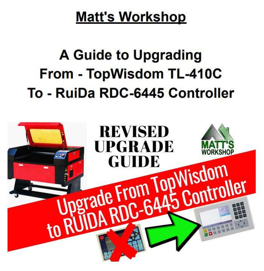 eBook - Matt's Guide to Upgrading From TopWisdom to Ruida Controller